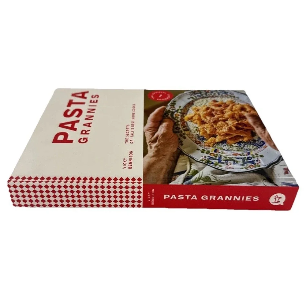 Pasta Grannies: The Official Cookbook: The Secrets of Italy's Best Home Cooks HC